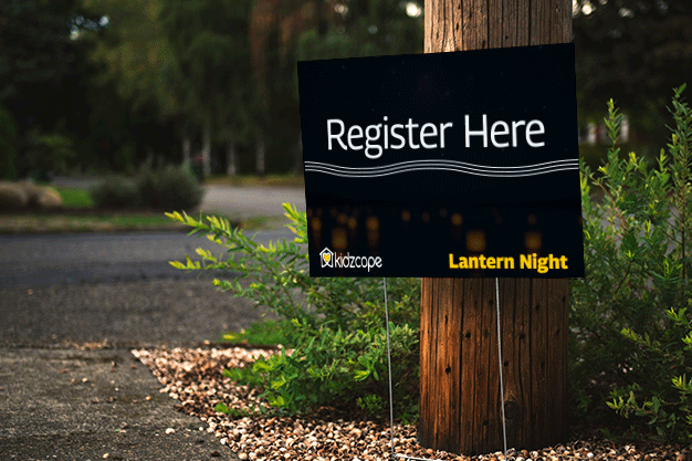 Kidzcope Water Lantern Night register here yard sign. 